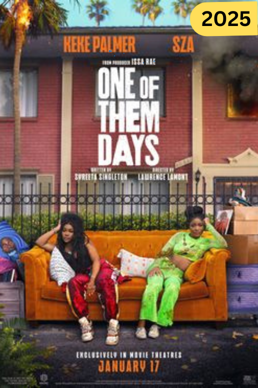 One of Them Days Full Movie 2025